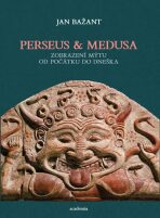 Perseus & Medusa - Jan Bažant