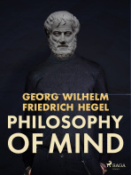 Philosophy of Mind - Georg Wilhelm Friedrich Hegel