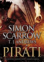 Piráti - Simon Scarrow,T.J. Andrews