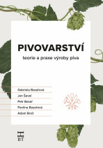 Pivovarství - Gabriela Basařová, ...