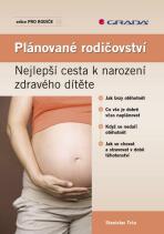 Plánované rodičovství - Stanislav Trča