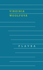 Plavba - Virginia Woolfová