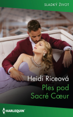 Ples pod Sacré Cœur - Heidi Priceová