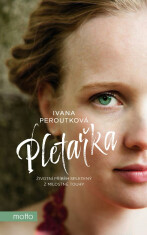 Pletařka - Ivana Peroutková