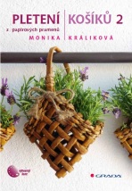 Pletení košíků 2 - Monika Králíková