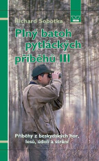 Příběhy z beskydských hor, lesů, údolí a strání - Richard Sobotka