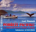 Pobřeží Pacifiku-Na nafukovacích člunech z Kanady na Aljašku - Leoš Šimánek