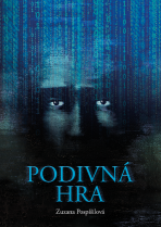 Podivná hra - Zuzana Pospíšilová