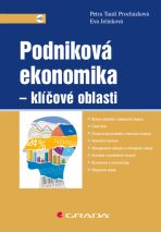 Podniková ekonomika - klíčové oblasti - Eva Jelínková, ...