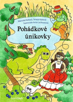 Pohádkové únikovky - Marcela Kotová, ...