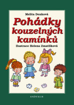 Pohádky kouzelných kamínků - Melita Denková