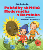 Pohádky skřítků Medovníčka a Barvínka - Jan Lebeda,Veronika Balcarová