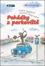 Pohádky z parkoviště - Zuzana Pospíšilová, ...