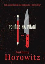 Pohřeb na přání - Anthony Horowitz