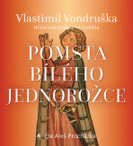 Pomsta bílého jednorožce - Vlastimil Vondruška