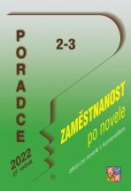 Poradce 2-3/2022 – Zákon o zaměstnanosti s komentářem - Ladislav Jouza, Petr Taranda, ...
