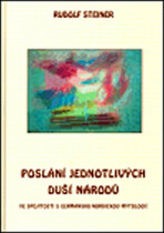 Poslání jednotlivých duší národů - Rudolf Steiner