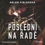 Poslední na řadě - Helen Fieldsová