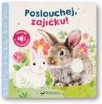 Poslouchej, zajíčku! - 