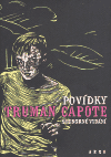 Povídky - souborné vydání - Truman Capote