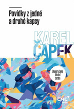 Povídky z jedné a druhé kapsy - Karel Čapek