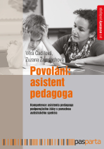 Povolání: asistent pedagoga - Věra Čadilová, ...