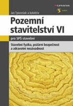 Pozemní stavitelství VI pro SPŠ stavební - Jan Tywoniak