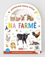 Poznávám hlasy zvířat - Na farmě (s QR kódy) - 