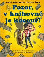 Pozor, v knihovně je kocour! - Klára Smolíková