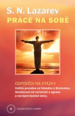 Práce na sobě Diagnostika karmy 6 - Sergej N. Lazarev