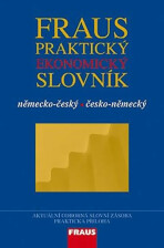 Fraus Praktický ekonomický slovník německo-český česko-německý - 