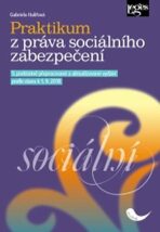 Praktikum z práva sociálního zabezpečení - Gabriela Halířová