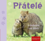 Přátelé v dobrém i ve zlém - 