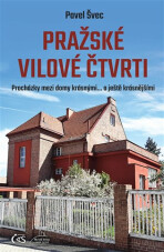 Pražské vilové čtvrti - Švec Pavel