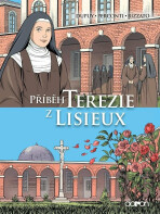 Příběh Terezie z Lisieux - Coline Dupuy, Davide Perconti, ...