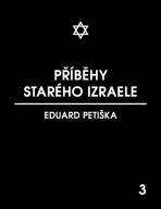 Příběhy starého Izraele - Eduard Petiška