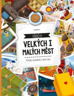 Příběhy velkých i malých měst - Štěpánka Sekaninová, ...