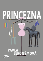 Princezna - Pavla Jeronýmová