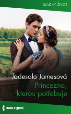 Princezna, kterou potřebuje - Jadesola Jamesová