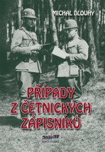 Případy z četnických zápisníků - Michal Dlouhý