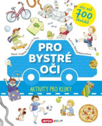 Pro bystré oči - Aktivity pro kluky - Jevgenija Popova,Lilu Rami