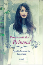 Procitnutí slečny Primové - Natalia Sanmartin Fenollerová