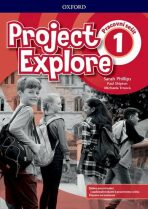 Project Explore 1 Workbook (CZEch Edition) - Paul Shipton, Sarah Phillips, ...