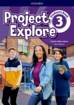 Project Explore 3 Student´s Book - Paul Shipton,Sylvia Wheeldon