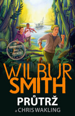 Průtrž - Wilbur Smith