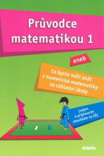 Průvodce matematikou 1 - Martina Palková,Václav Zemek