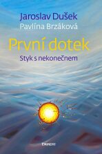 První dotek - Pavlína Brzáková, ...