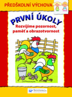 První úkoly Rozvíjíme pozornost, paměť a obrazotvornost - 