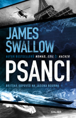 Psanci - James Swallow