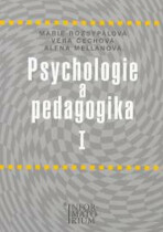 Psychologie a pedagogika I - Marie Rozsypalová, ...